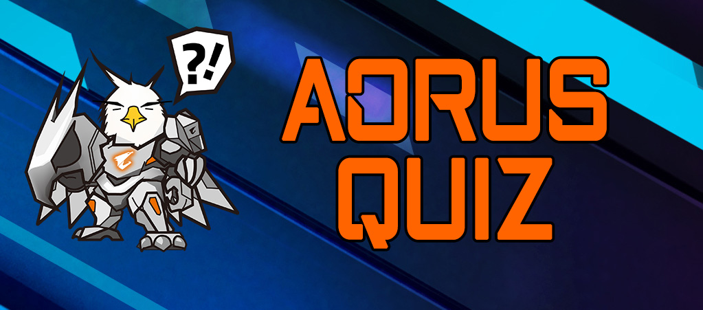 AORUS QUIZ